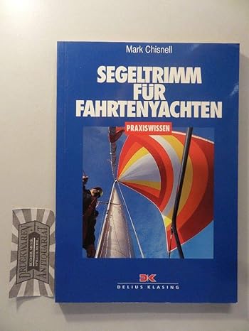 Segeltrimm für Fahrtenyachten
